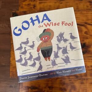 Vintage 2005 Goha The Wise Fool Middle Eastern Tale Hardcover Book
